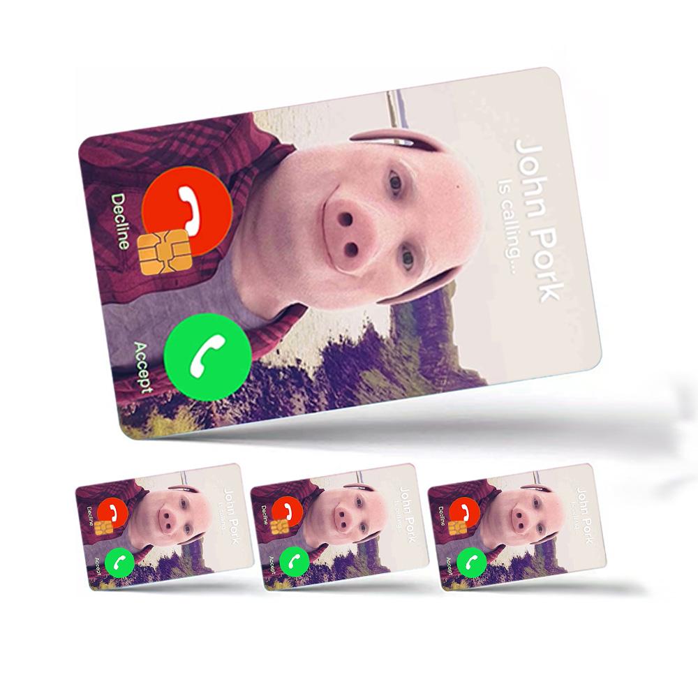 John Pork Is Calling Credit Card Skin - Humorous and Durable Meme-Inspired Card Cover