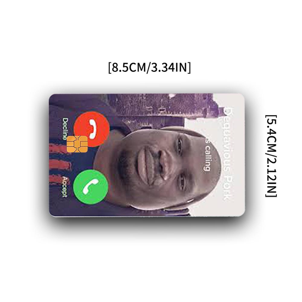 Dequavious Pork Is Calling Credit Card Skin - Humorous and Durable Meme-Inspired Card Cover