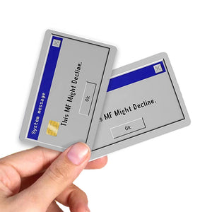 System Message Decline Credit Card Skin - Humorous and Durable Custom Card Cover